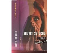 Sauver sa peau