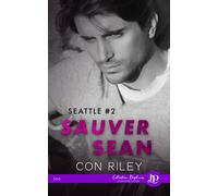 Sauver Sean - Con Riley - Juno Publishing - broché - Roman