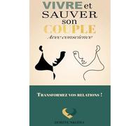 Sauver son couple: avec conscience