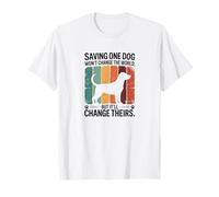Sauver Un Chien ne changera Pas Le Monde, mais changera Le Leur T-Shirt
