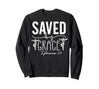 Sauvés par la Grâce - Éphésiens 2:8 Message Inspirant Sweatshirt