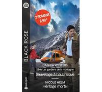 Sauvetage à haut risque - Héritage mortel