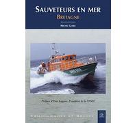 Michel Giard – Sauveteurs en mer – Bretagne – Broché