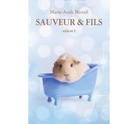 Sauveur & Fils - Saison 1