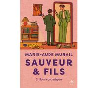 Sauveur & fils - Saison 2 - Nouvelle édition Sans contrefaçon - Marie-Aude Murail - Ecole Des Loisirs - Poche - Roman adolescent