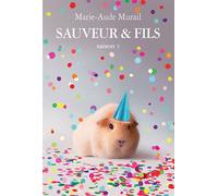 Sauveur & fils - Saison 3 - Marie-Aude Murail - Ecole Des Loisirs - broché - Roman adolescent dès 13 ans
