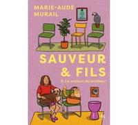 Sauveur & fils - Saison 5 Marie-Aude Murail (Auteur), Maëlys Chay (Conception couverture ou illustration)