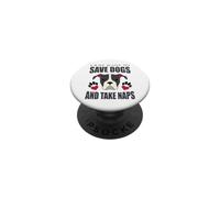 Sauvez des Chiens et Faites la Sieste, Adorable Amoureux des Chiens PopSockets PopGrip Adhésif