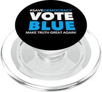 Sauvez la démocratie - Votez Bleu - Rendre la vérité Encore Plus Grande PopSockets PopGrip pour MagSafe