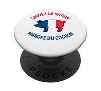 Sauvez la Nation Mangez du Cochon Humour Blague Français PopSockets PopGrip Adhésif