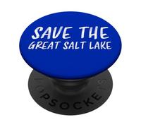 Sauvez la poussière Toxique de Conservation de l'eau du Grand lac salé de l'Utah PopSockets PopGrip Adhésif