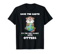 Sauvez la Terre C'est la Seule planète avec des loutres T-Shirt Graphique avec Valeur
