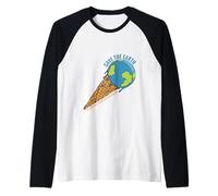 Sauvez la Terre, Le Seul Endroit où l'on Peut Acheter de la crème glacée, Peace No Planet B Manche Raglan
