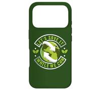 Sauvez-Le Pendant Que Nous Pouvons Le Changement Climatique environnementaliste Coque pour iPhone 17 Pro