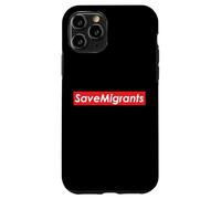 Sauvez Les migrants Sauvez Tous Les Immigrants Coque pour iPhone 11 Pro