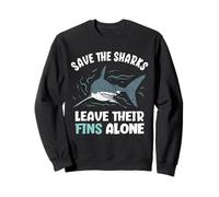 Sauvez Les Requins : Laissez Leurs nageoires tranquilles, arrêtez de Les cueiller Sweatshirt