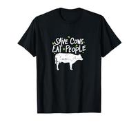 Sauvez Les Vaches, Mangez Les Gens T-Shirt