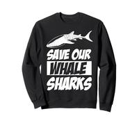 Sauvez nos Requins Baleines - Animal, Jour de la Terre, Protégez Les Mers Sweatshirt