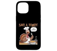Sauvez Une Dinde, Mangez des lasagnes, Cuisine Italienne, Thanksgiving Coque pour iPhone 15