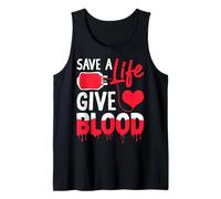 Sauvez Une Vie et Donnez Votre Sang Débardeur