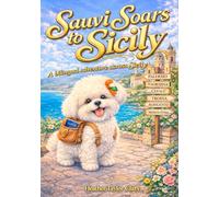 Sauvi Soars to Sicily: A Bilingual Adventure Across Sicily