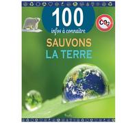 Sauvons la Terre Collectif (Illustration), Collectif (Auteur)