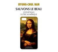 Sauvons le Beau L'esthétique à l'ère numérique - Byung-Chul Han - Actes sud - broché - Essai