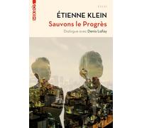 Sauvons le Progrès - Etienne Klein - L'aube Eds De - broché - Essai