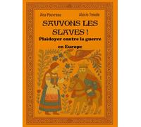 Sauvons les Slaves!