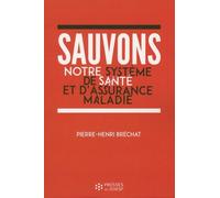 Sauvons Notre Système De Santé Et D'assurance Maladie - Un Enjeu De Société