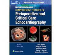 Savage & Aronson's Comprehensive Textbook of Perioperative and Critical Care Echocardiography