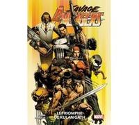 Savage Avengers T01 : Le triomphe de Kulan Gath Gerry Duggan (Auteur), Mike Jr. Deodato (Dessinateur)