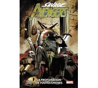 Savage Avengers T05 : La profanation de toutes choses - Gerry Duggan - Panini Comics - broché - Comics
