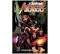 Savage Avengers - Tome 3 - Opération Dragon