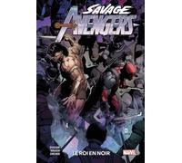 Savage Avengers Tome 4 - Le Roi En Noir