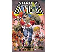 Savage Dragon: A City Under Siege