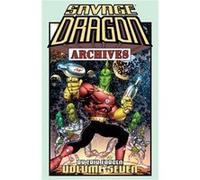 Savage Dragon Archives Volume 7 (Paperback) Erik Larsen, Erik Larsen (Auteur)