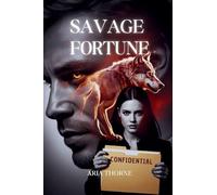 Savage Fortune: Billionaire Romance