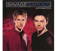 Savage Garden - Affirmation + Bonus Track (Enhanced) [Import]