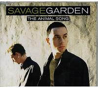 SAVAGE GARDEN - The Animal Song