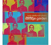Savage Garden - Truly Madly Completely: The Best of Savage Garden