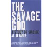 Savage God Alvarez, Al (Auteur)