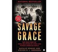Savage Grace Steven M.L. Aronson (Auteur)