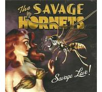 Savage Hornets - Savage Love [Import]