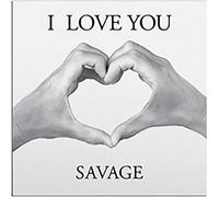 Savage - I Love You (Vinyl White 12" Limited Edt.)
