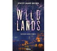Savage Lands T2: Wild lands