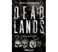 Savage Lands T3: Dead Lands