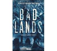 Savage Lands T4: Bad Lands