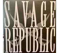 Savage Republic - Meteora
