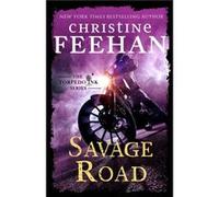 Savage Road - Christine Feehan - Little Brown Book Group - Livre en Anglais - Paperback Christine FeehanChristine Feehan (Auteur)